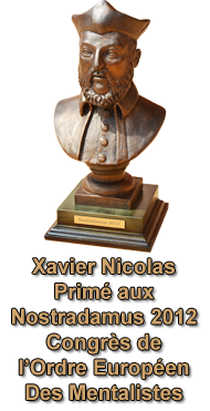 Xavier Nicolas primé aux Nostradamus 2012 par l'OEDM - Ordre Européen Des Mentalistes