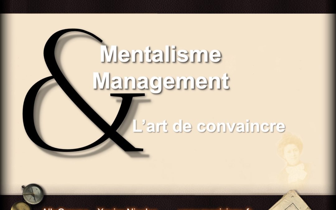 Conference spectacle- Mentalisme et management